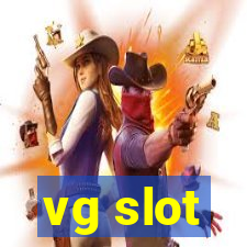 vg slot