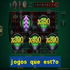 jogos que est?o pagando agora