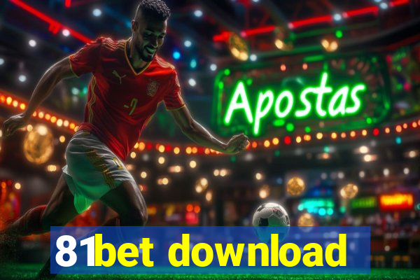 81bet download