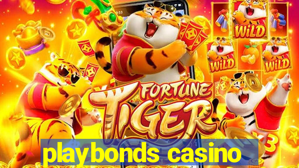 playbonds casino