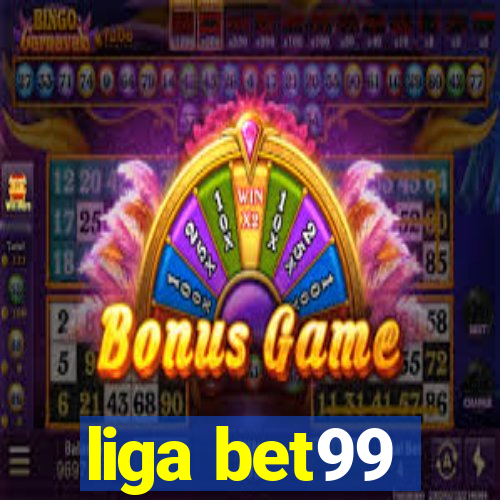 liga bet99