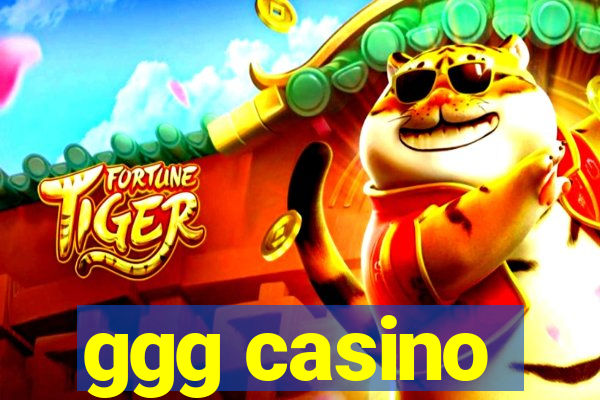 ggg casino