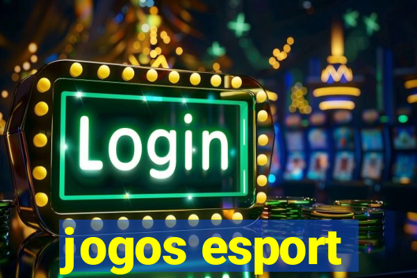 jogos esport