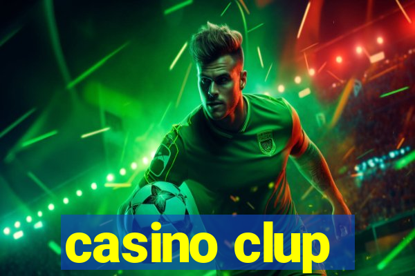 casino clup