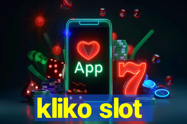 kliko slot