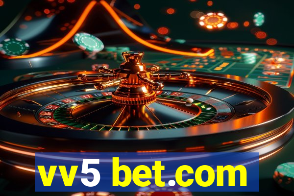 vv5 bet.com