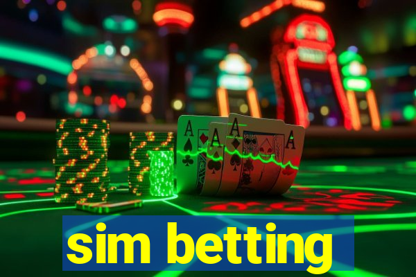 sim betting