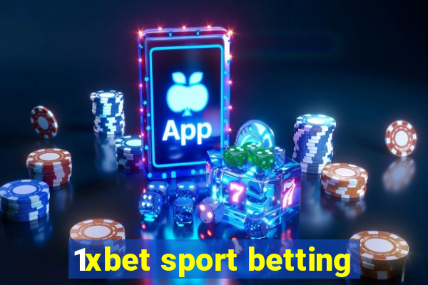 1xbet sport betting