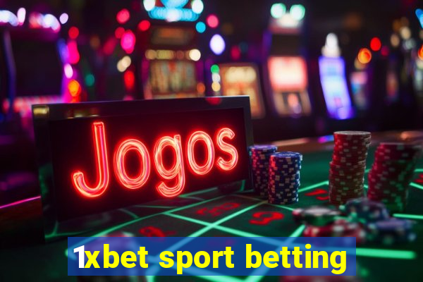 1xbet sport betting