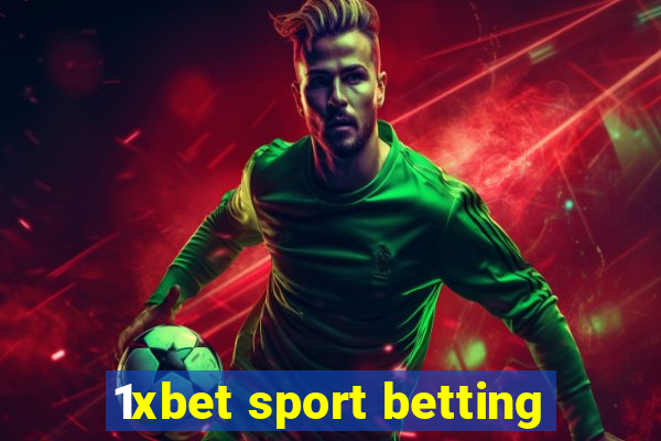 1xbet sport betting