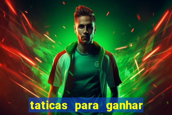 taticas para ganhar no jogo do tigre