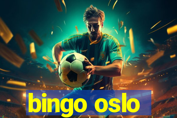 bingo oslo