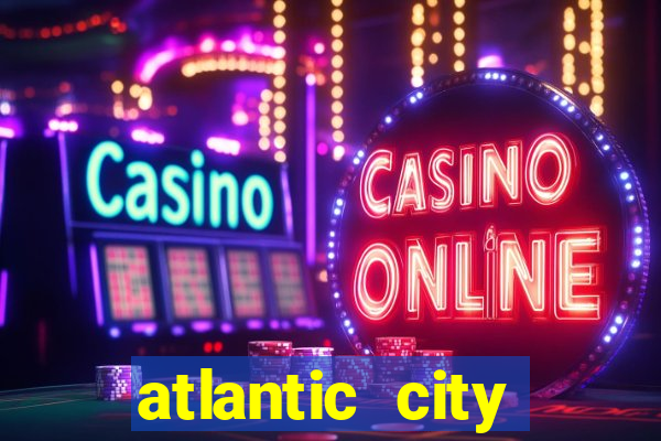 atlantic city resort casino