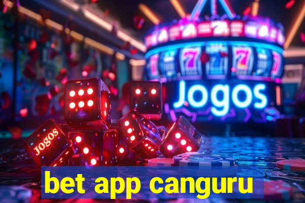 bet app canguru