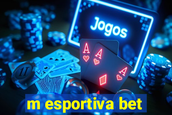 m esportiva bet