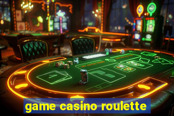 game casino roulette