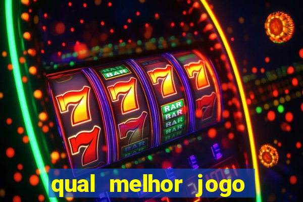 qual melhor jogo pra ganhar dinheiro