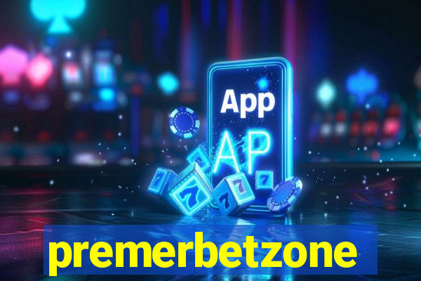 premerbetzone