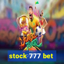 stock 777 bet