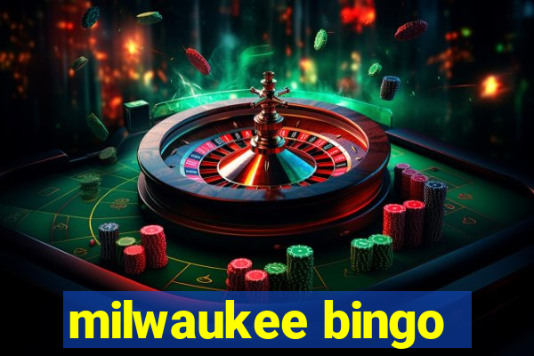 milwaukee bingo