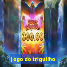 jogo do triguilho