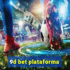 9d bet plataforma