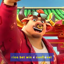 rico bet win é confiável