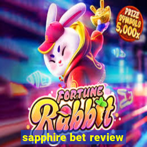 sapphire bet review