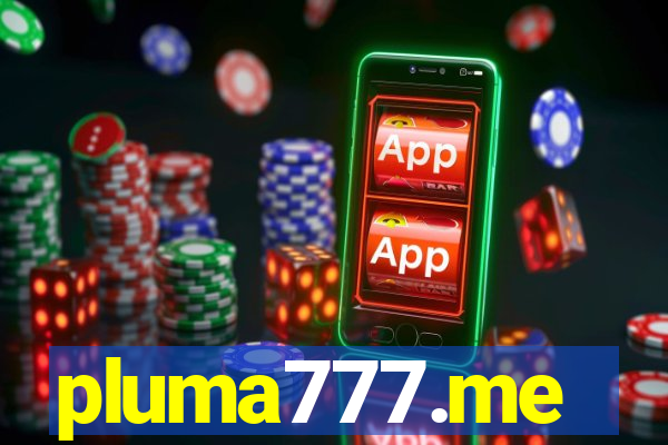 pluma777.me