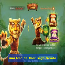 martelo de thor significado