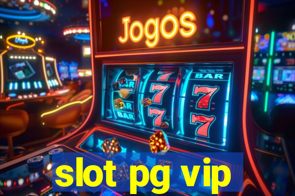 slot pg vip