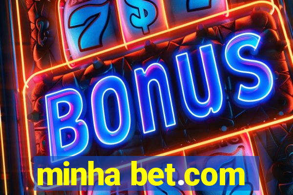 minha bet.com