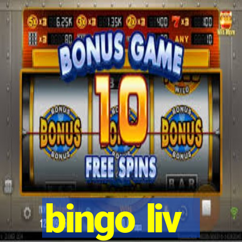 bingo liv