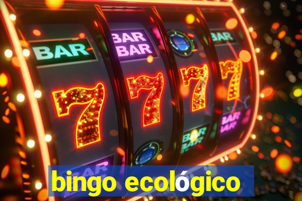 bingo ecológico