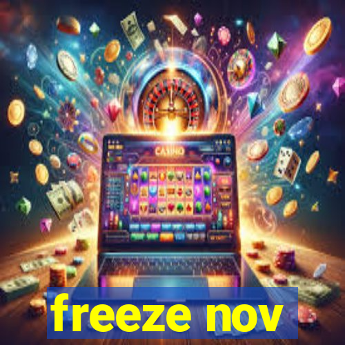 freeze nov