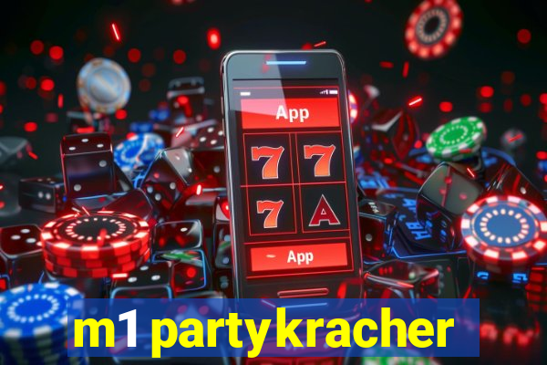 m1 partykracher