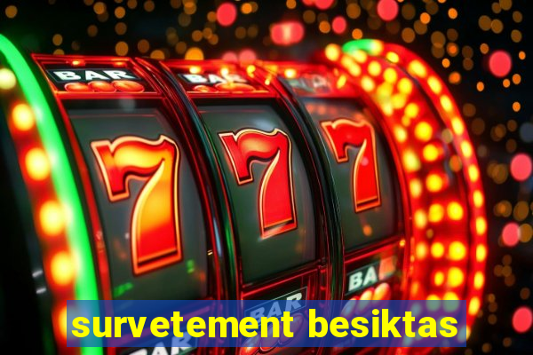 survetement besiktas