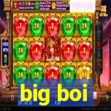 big boi