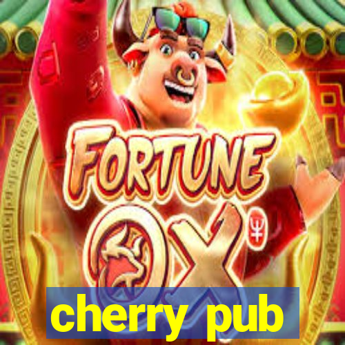 cherry pub