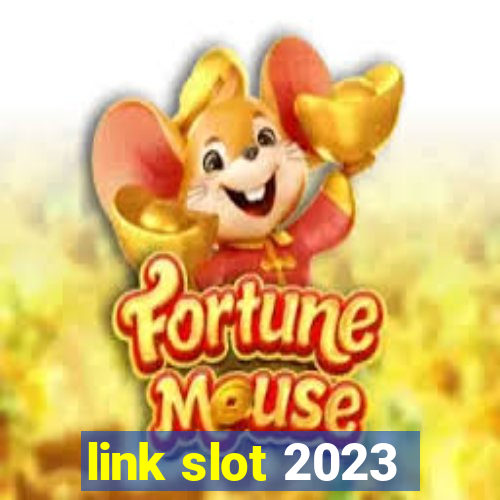 link slot 2023