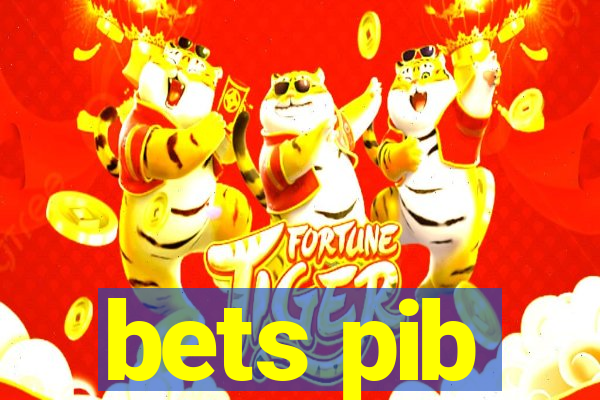 bets pib