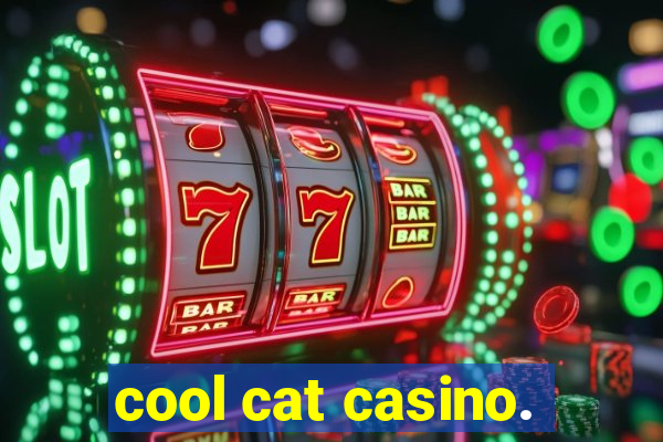 cool cat casino.