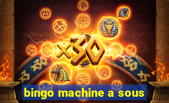 bingo machine a sous