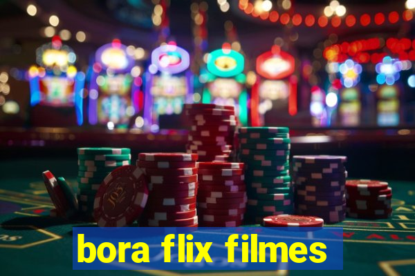 bora flix filmes