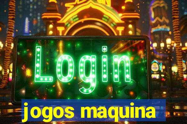 jogos maquina