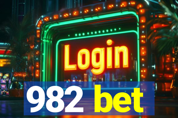 982 bet