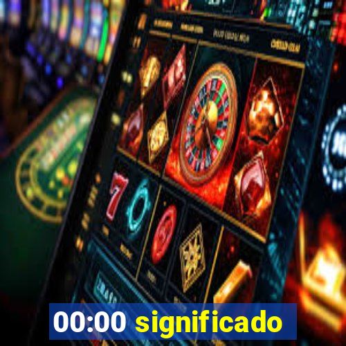 00:00 significado