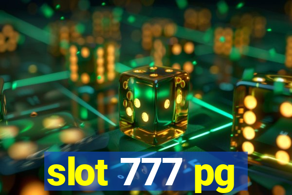 slot 777 pg