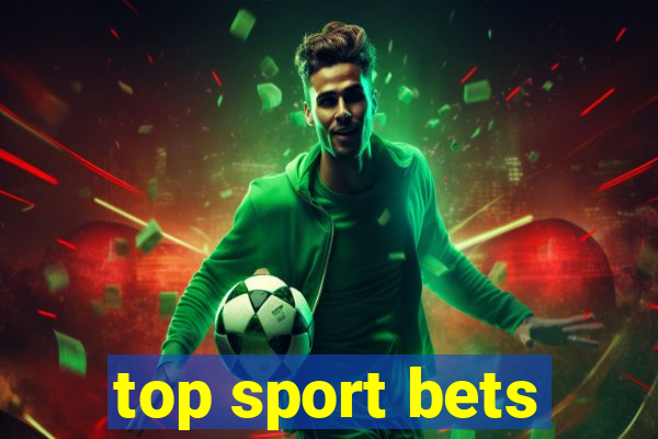 top sport bets