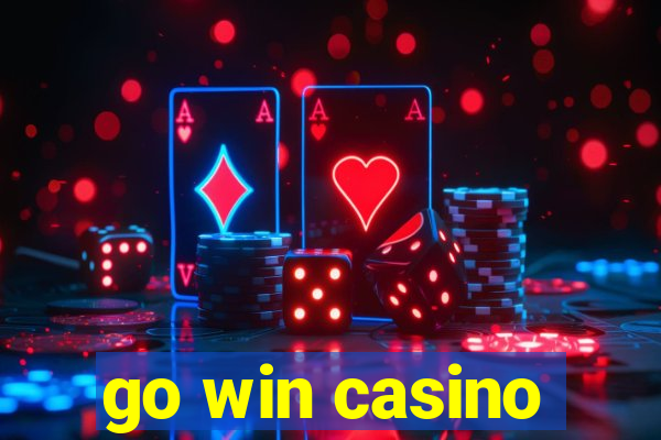 go win casino